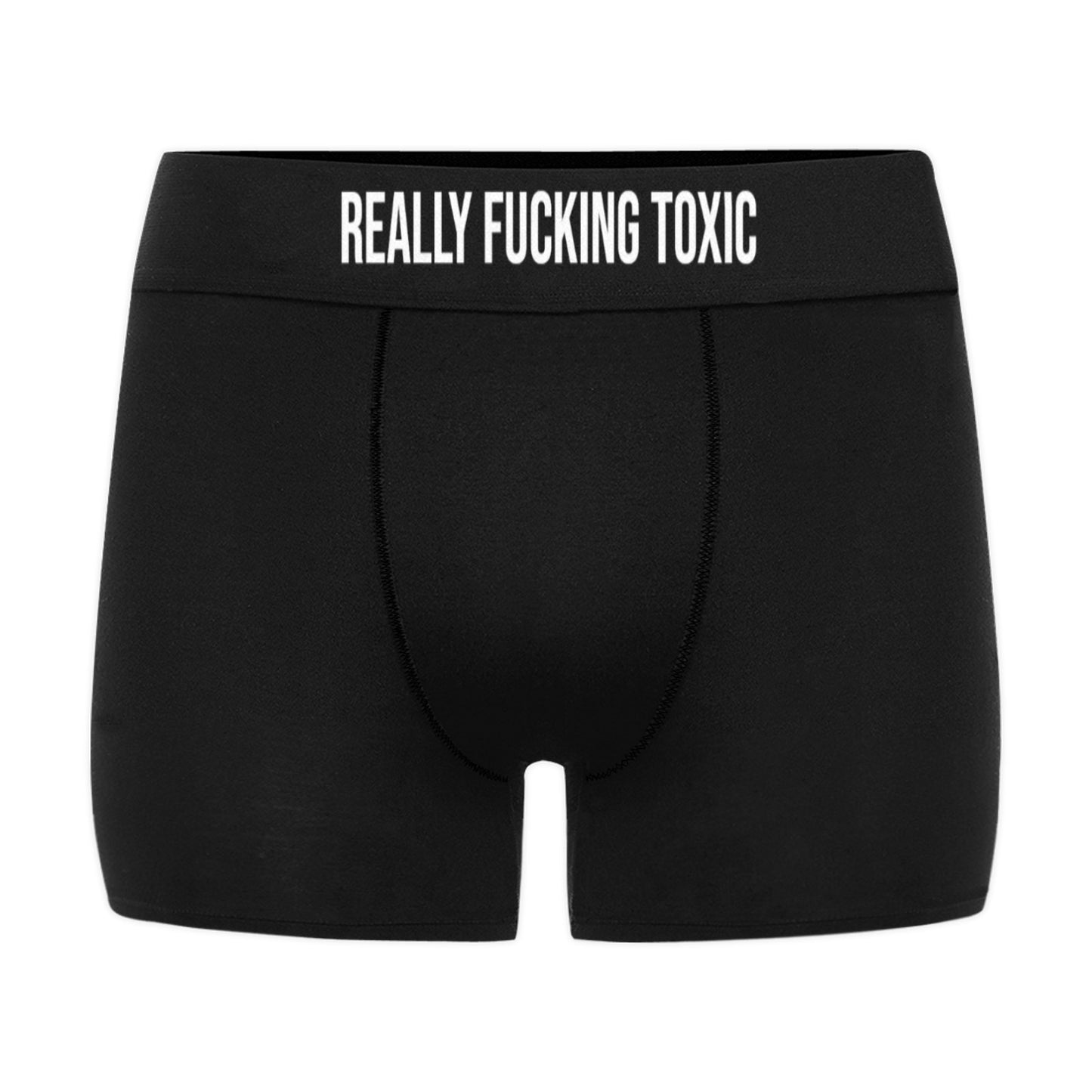 Men's Underwear - "REALLY FUCKING TOXIC" Boxer Briefs
